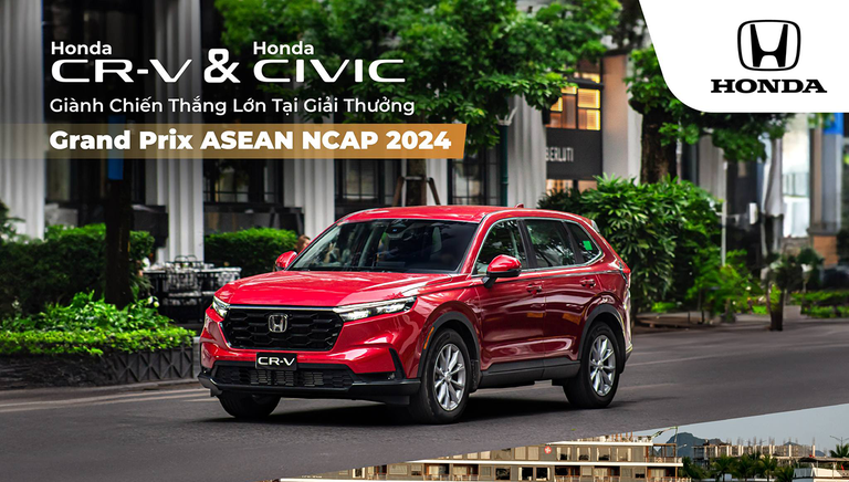 Honda CR-V & Honda Civic Giành Chiến Thắng Lớn Tại Giải Thưởng Grand Prix ASEAN NCAP 2024