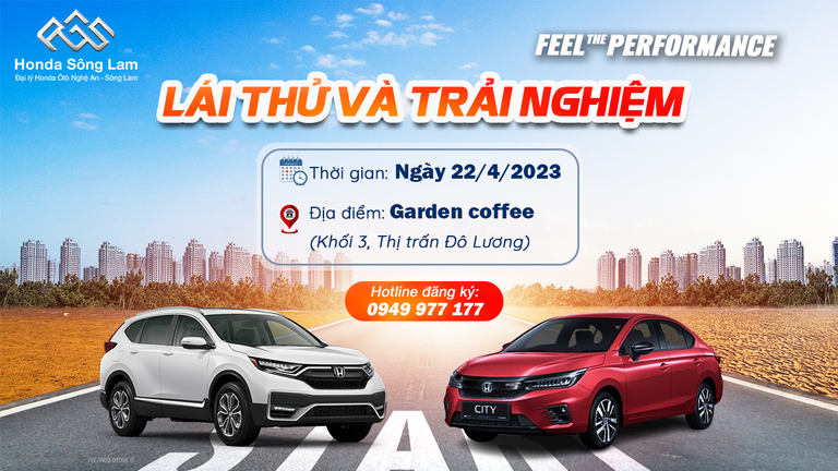 LÁI THỬ VÀ TRẢI NGHIỆM CÁC DÒNG XE Ô TÔ HONDA THÁNG 4/2023